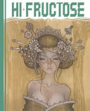 Hi-fructose collected edition.