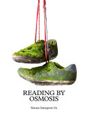 Reading by osmosis : nature interprets us /