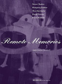 Remote memories : Steven Claydon, Hansjoerg Dobliar, Thea Djordjadze, David Noonan, Bernd Ribbeck /