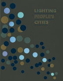 Lighting People's Cities /