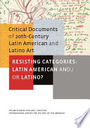 Resisting categories : Latin American and/or Latino? /