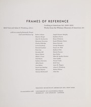 Frames of reference : looking at American art, 1900-1950 : works from the Whitney Museum of American Art /