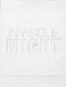 Invisible might : works from 1965 to 1971 /