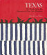 Texas : 150 works from the Museum of Fine Arts, Houston  /