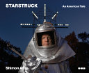 Starstruck : an American tale /