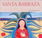 Santa Barraza, artist of the borderlands /