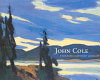 John Cole : the enduring Northwest landscape /