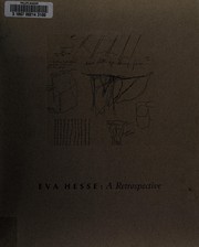 Eva Hesse : a retrospective /