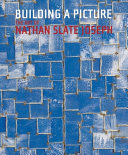The art of Nathan Slate Joseph : building a picture /