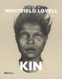 Whitfield Lovell : kin /