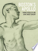 Boston's Apollo : Thomas McKeller and John Singer Sargent /