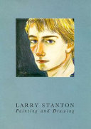 Larry Stanton : painting and drawing /