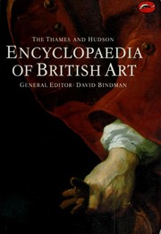 The Thames and Hudson encyclopaedia of British art /