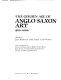 The Golden age of Anglo-Saxon art, 966-1066 /