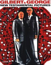 Gilbert & George : new testamental pictures.