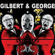 Gilbert & George.