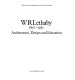 W.R. Lethaby, 1857-1931 : architecture, design, and education /