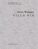 Nives Widauer : villa nix /