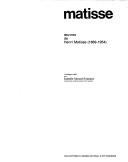 Matisse : œuvres de Henri Matisse, 1869-1954 : catalogue /