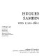 Hugues Sambin, vers 1520-1601 : catalogue de l'exposition présentée au Musée des beaux-arts de Dijon du 24 juin au 11 septembre 1989 /