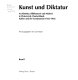 Kunst und Diktatur : Architektur, Bildhauerei und Malerei in Österreich, Deutschland, Italien und der Sowjetunion 1922-1956 /