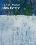 Maria Beykirch : paper dances /