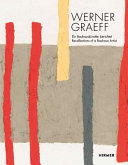 Werner Graeff : ein Bauhauskünstler berichtet = Recollections of a Bauhaus artist /