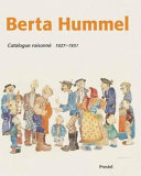 Berta Hummel : catalogue raisonné 1927-1931 : student days in Munich /