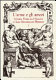 L'arme e gli amori : Ariosto, Tasso and Guarini in late Renaissance Florence : acts of an international conference, Florence, Villa I Tatti, June 27-29, 2001 /
