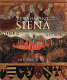 Renaissance Siena : art for a city /