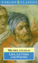 Michelangelo, life, letters, and poetry /