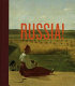 Russia! : nine hundred years of masterpieces and master collections.