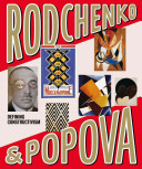 Rodchenko & Popova : defining constructivism /