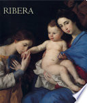 Jusepe de Ribera, 1591-1652 /