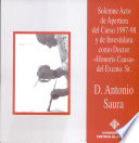 Solemne acto de apertura del curso 1997-98 y de investidura como doctor "Honoris Causa" del Excmo. Sr. D. Antonio Saura.