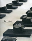 Re.turn : recent works of Franklin Chow.