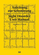Anleitung zur Sehstörung = Sight disorder user manual /