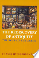 The rediscovery of antiquity : the role of the artist /