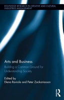 Arts and business : building a common ground for understanding society /