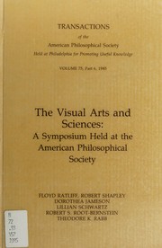 The Visual arts and sciences : a symposium held at the American Philosophical Society /