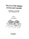 The Art of the Saljūqs in Iran and Anatolia : proceedings of a symposium held in Edinburgh in 1982 /