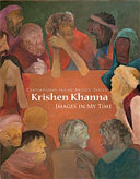 Krishen Khanna : images in my time /