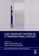 East Asian art history in a transnational context /