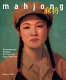 Mahjong : contemporary Chinese art from the Sigg Collection /