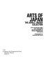 Arts of Japan : the John C. Weber Collection /