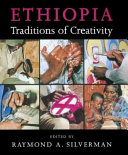 Ethiopia : traditions of creativity /