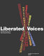 Liberated voices : contemporary art from South Africa /