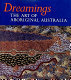 Dreamings, the art of aboriginal Australia /