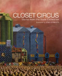 Closet circus : works from the Horn collection /