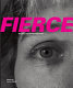 Fierce : women's hot-blooded film/video /